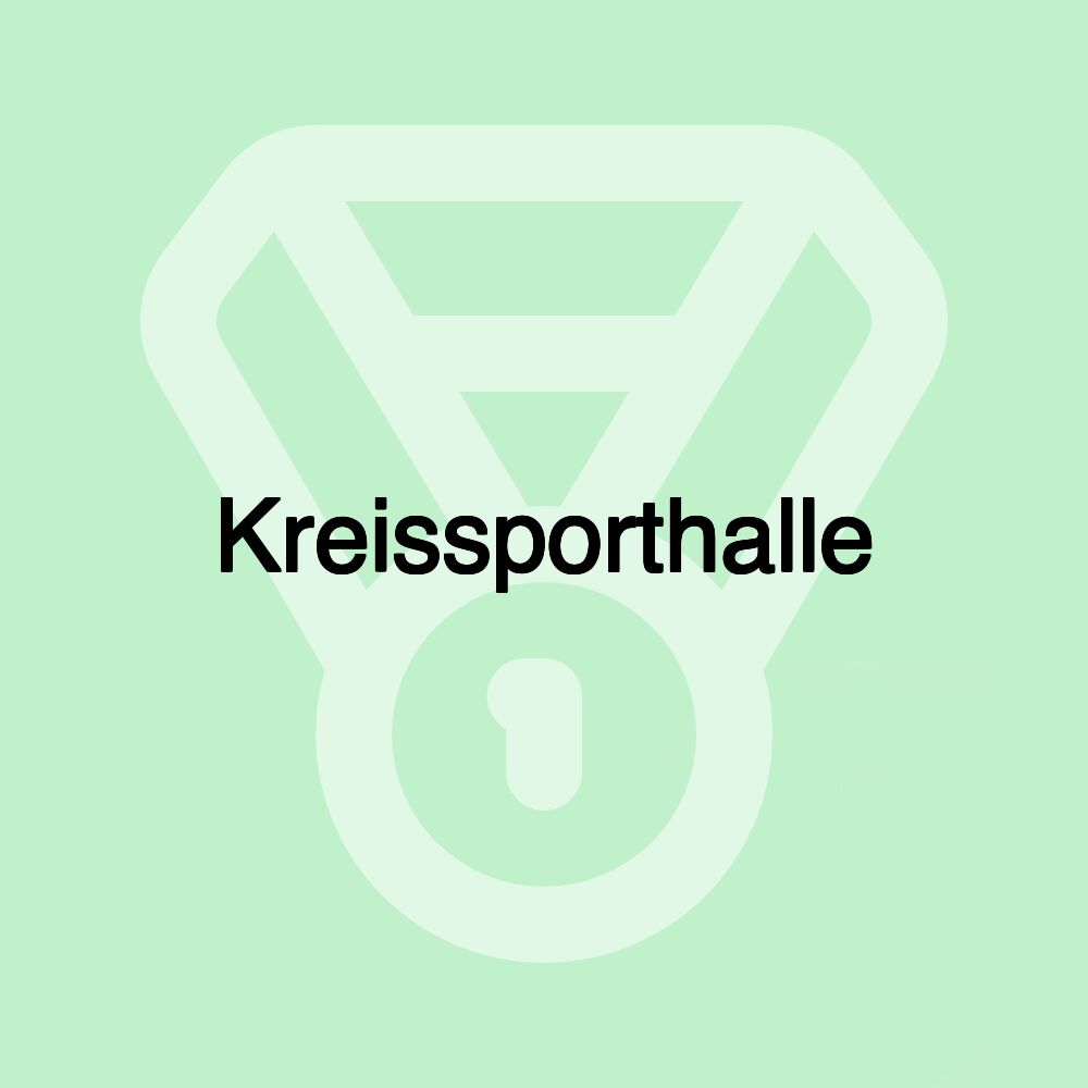 Kreissporthalle Kreissporthalle