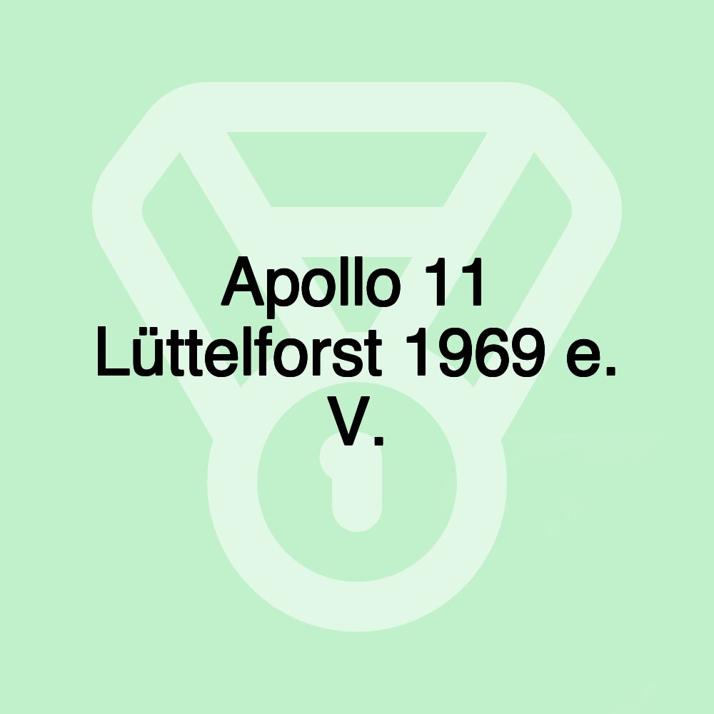Apollo 11 Lüttelforst 1969 e. V.