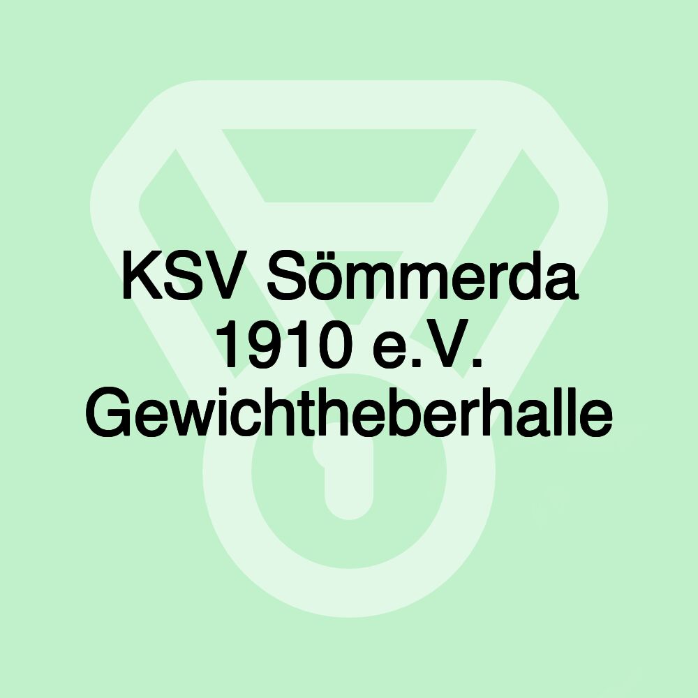 KSV Sömmerda 1910 e.V. Gewichtheberhalle KSV Sömmerda 1910 e.V. Gewichtheberhalle
