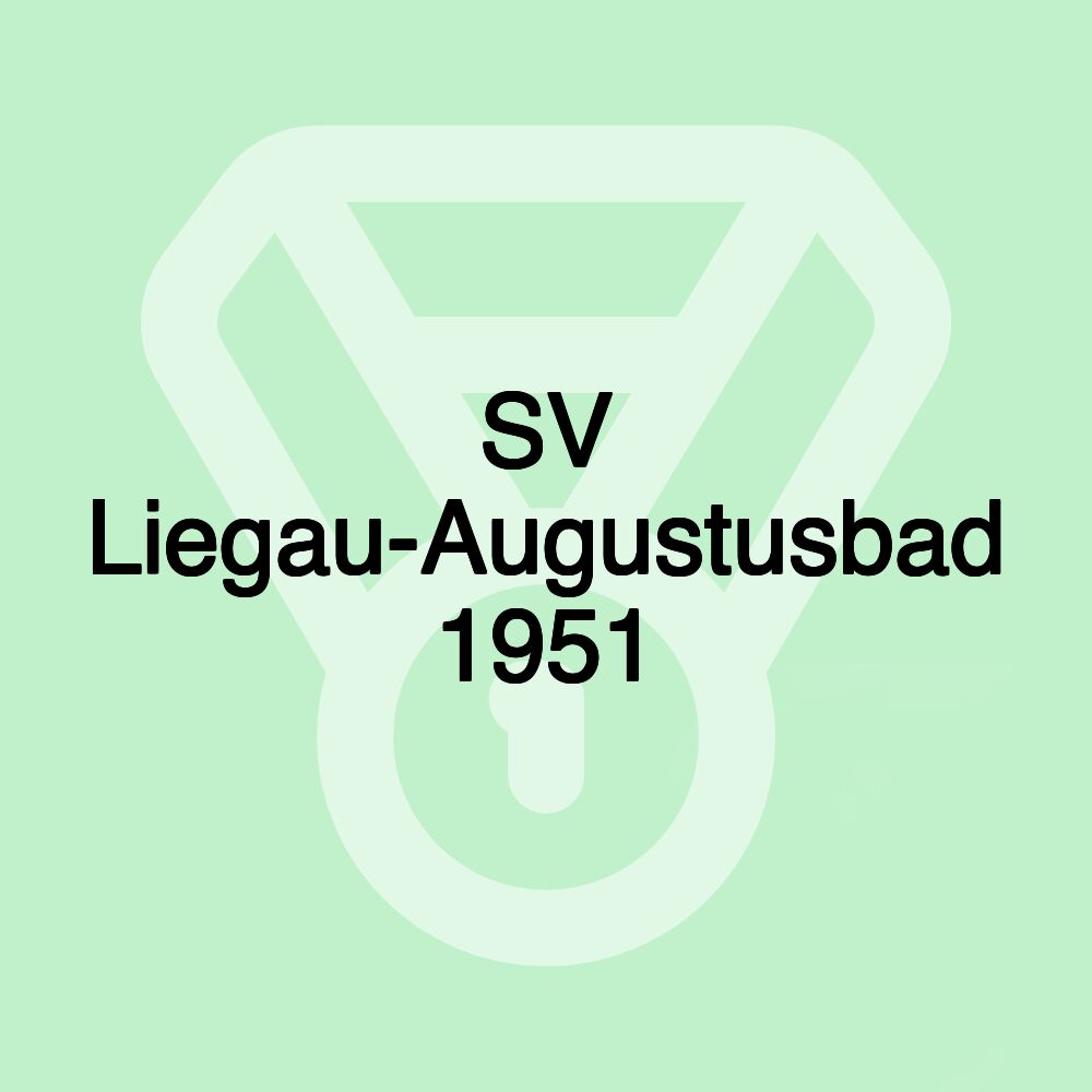 SV Liegau-Augustusbad 1951 SV Liegau-Augustusbad 1951