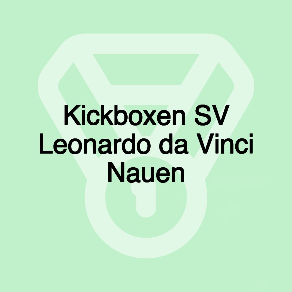 Kickboxen SV Leonardo da Vinci Nauen