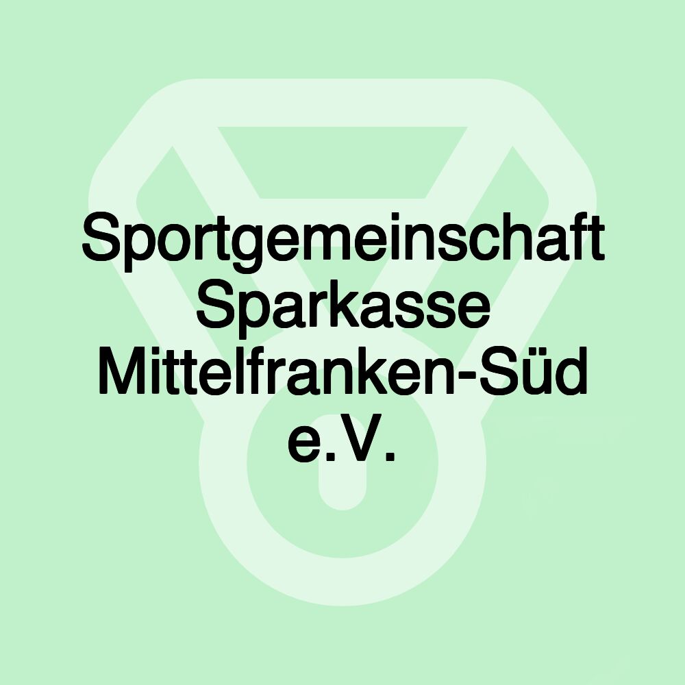 Sportgemeinschaft Sparkasse Mittelfranken-Süd e.V.