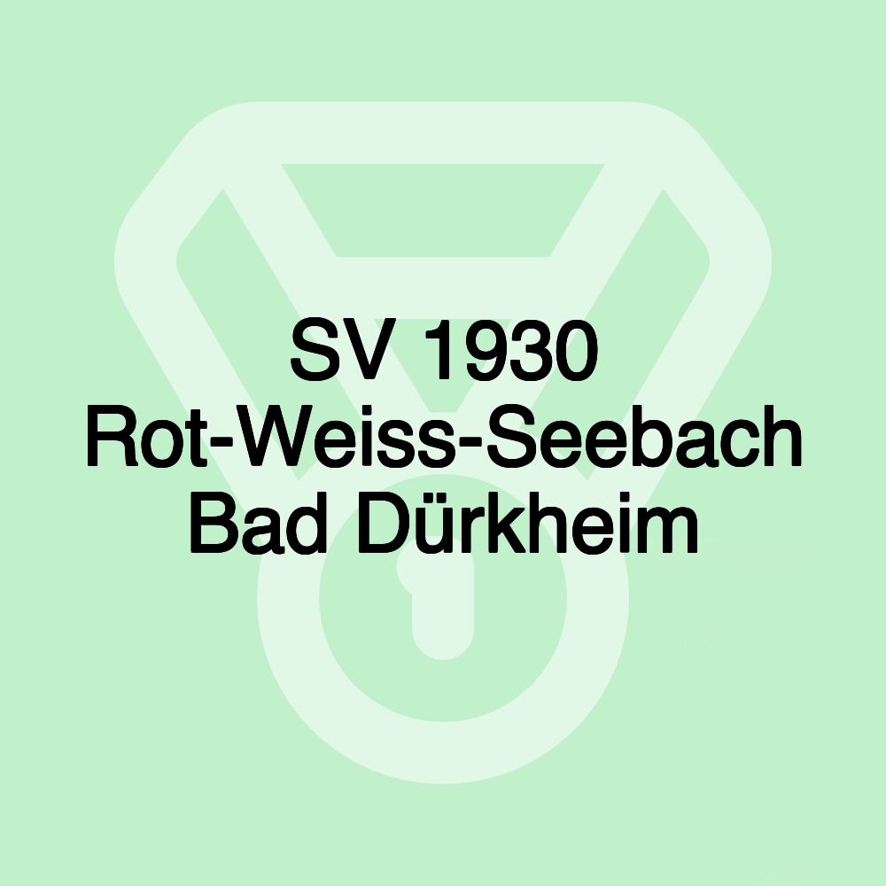 SV 1930 Rot-Weiss-Seebach Bad Dürkheim