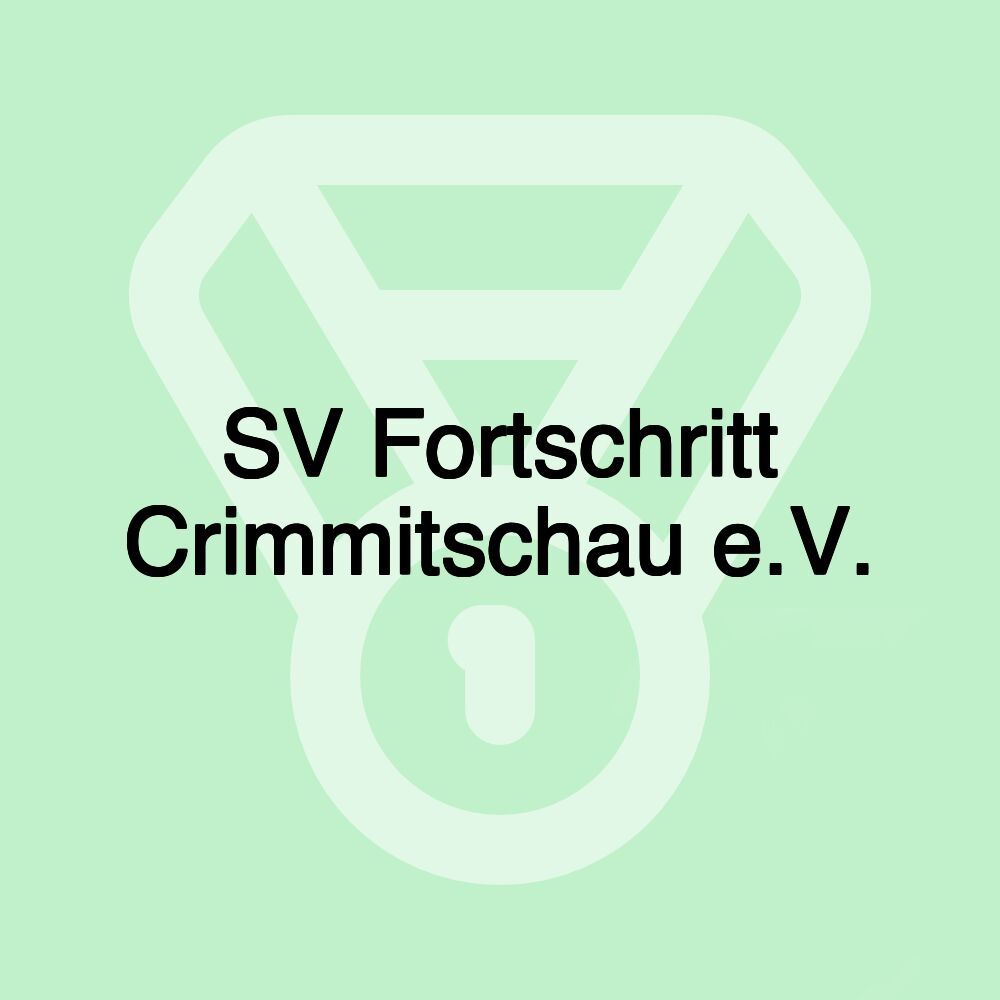 SV Fortschritt Crimmitschau e.V.