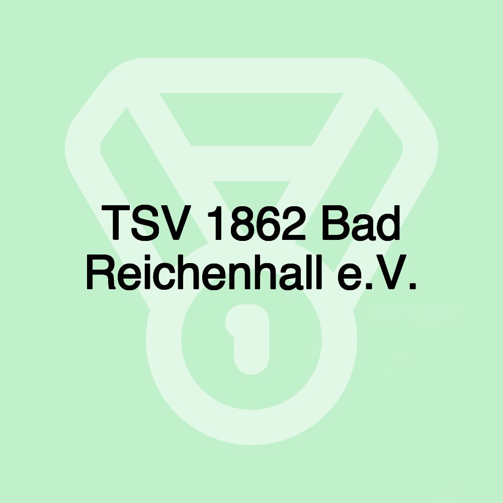 TSV 1862 Bad Reichenhall e.V.