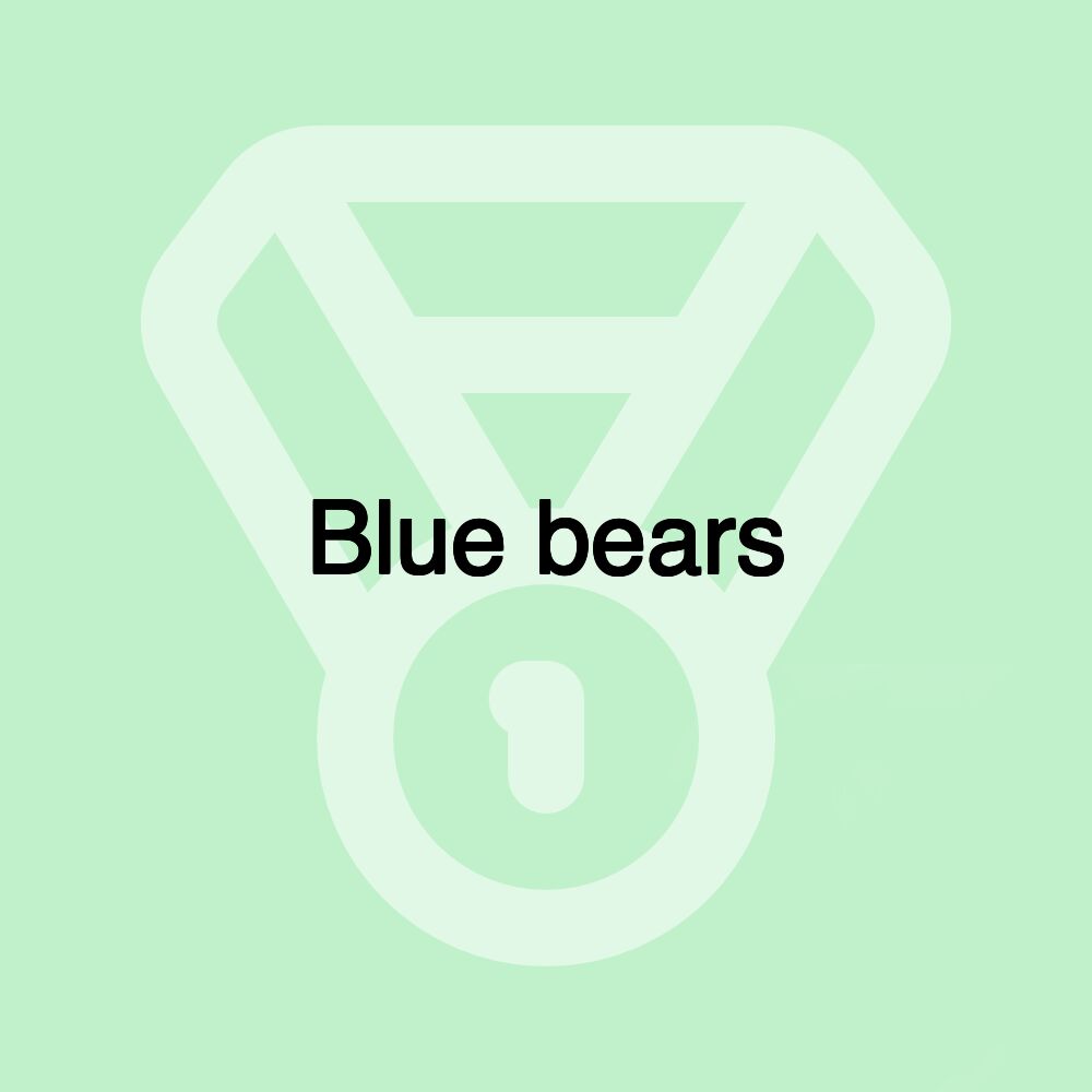 Blue bears Blue bears