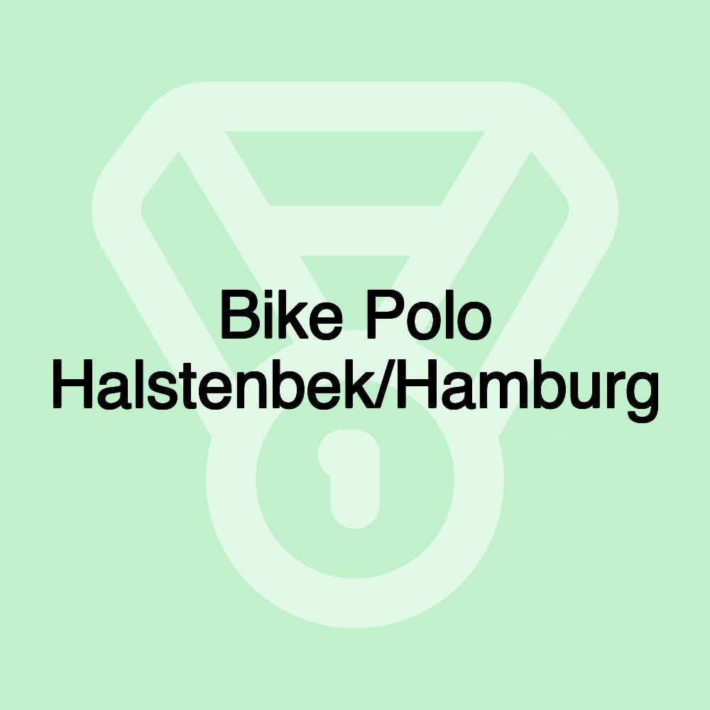 Bike Polo Halstenbek/Hamburg Bike Polo Halstenbek/Hamburg