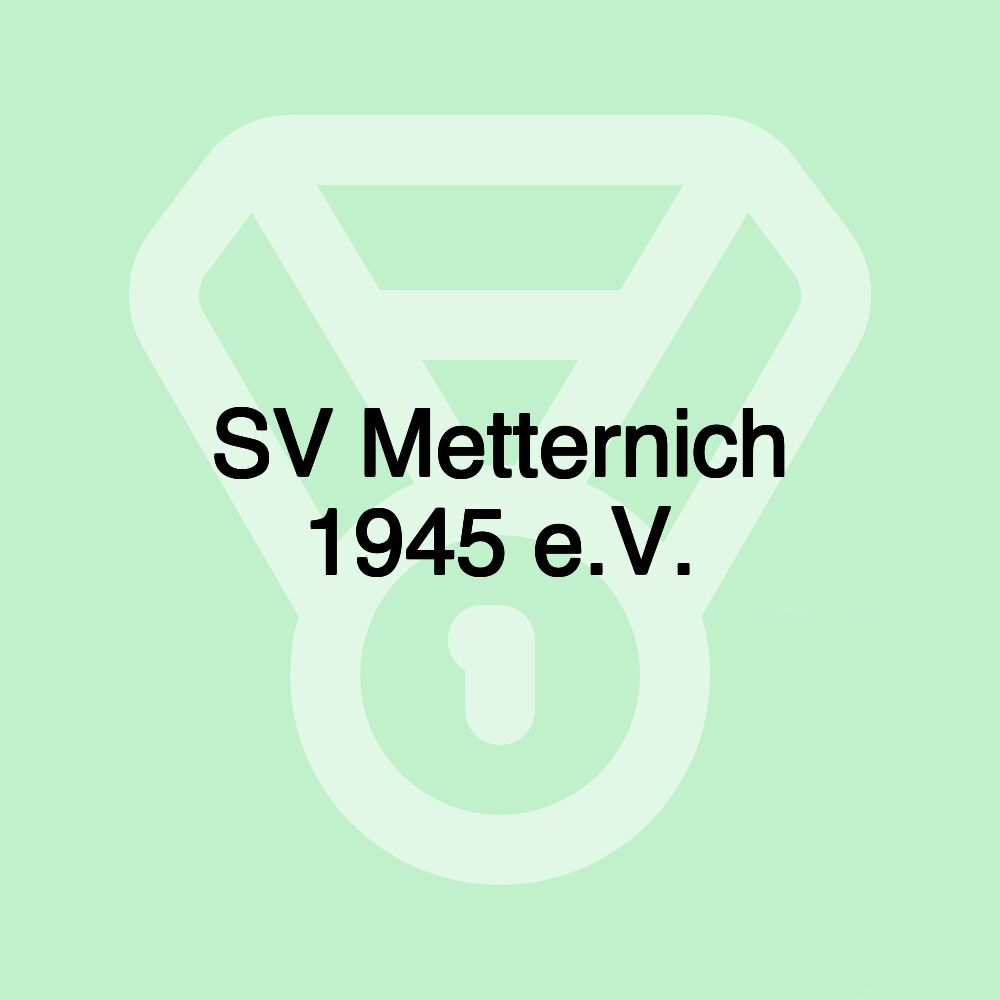 SV Metternich 1945 e.V.