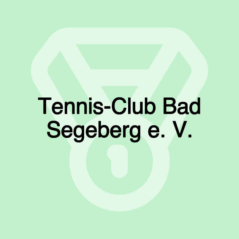 Tennis-Club Bad Segeberg e. V. Tennis-Club Bad Segeberg e. V.