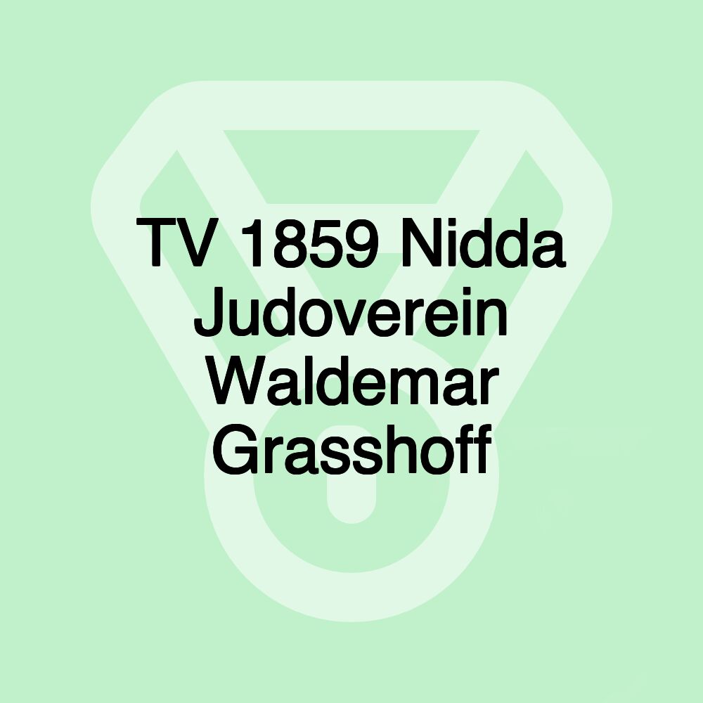TV 1859 Nidda Judoverein Waldemar Grasshoff