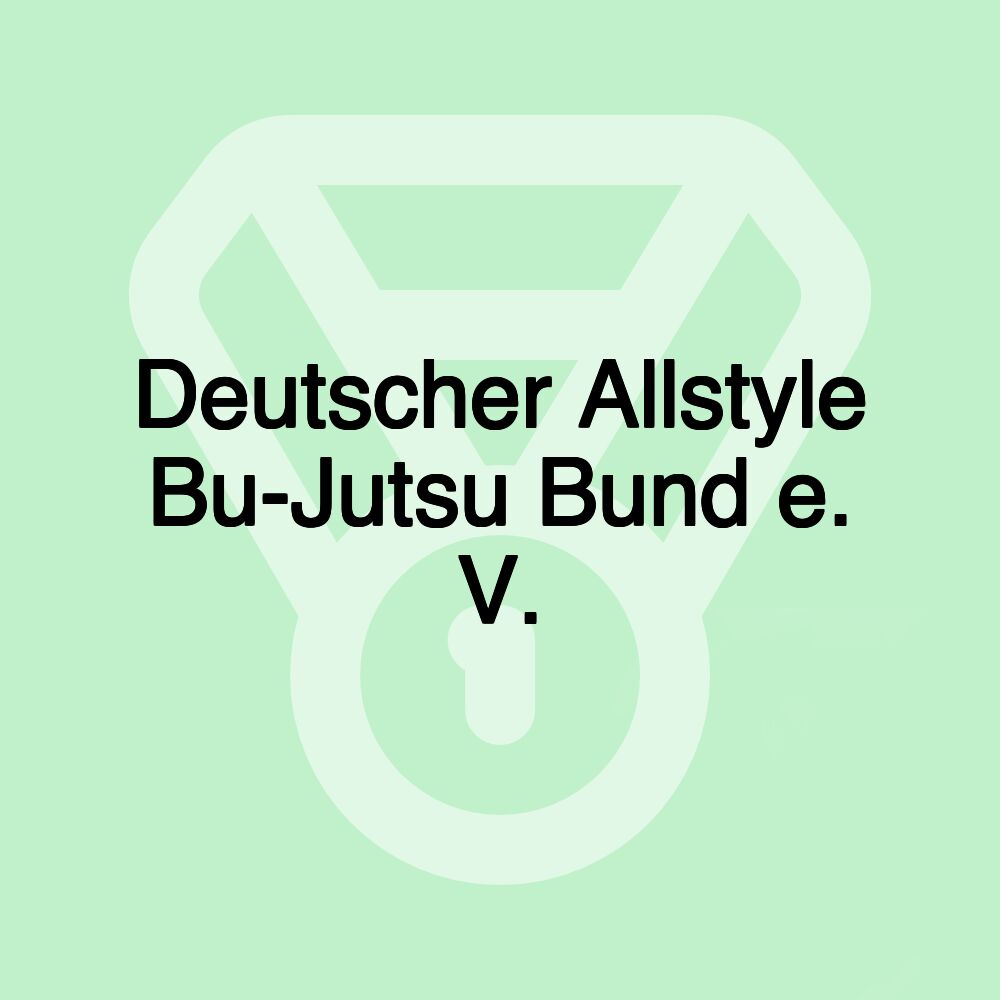 Deutscher Allstyle Bu-Jutsu Bund e. V.