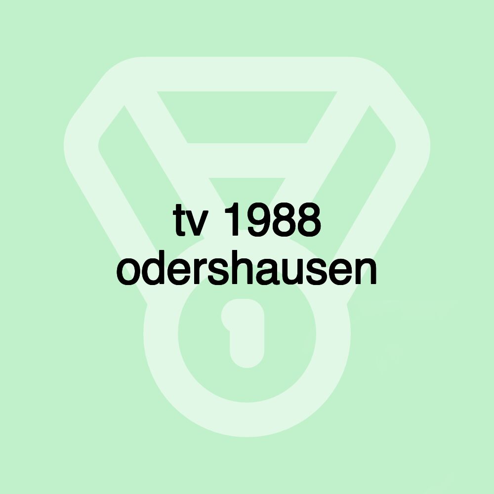 tv 1988 odershausen tv 1988 odershausen