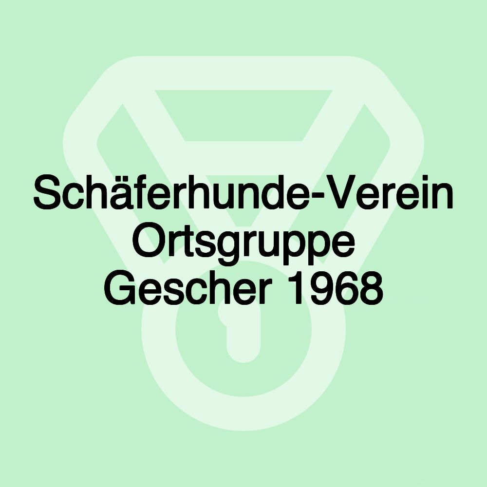 Schäferhunde-Verein Ortsgruppe Gescher 1968