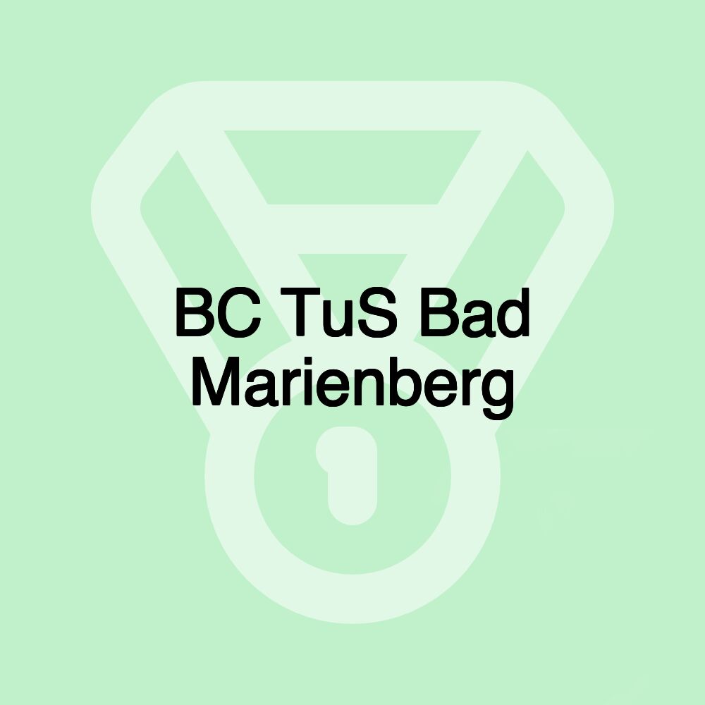 BC TuS Bad Marienberg BC TuS Bad Marienberg