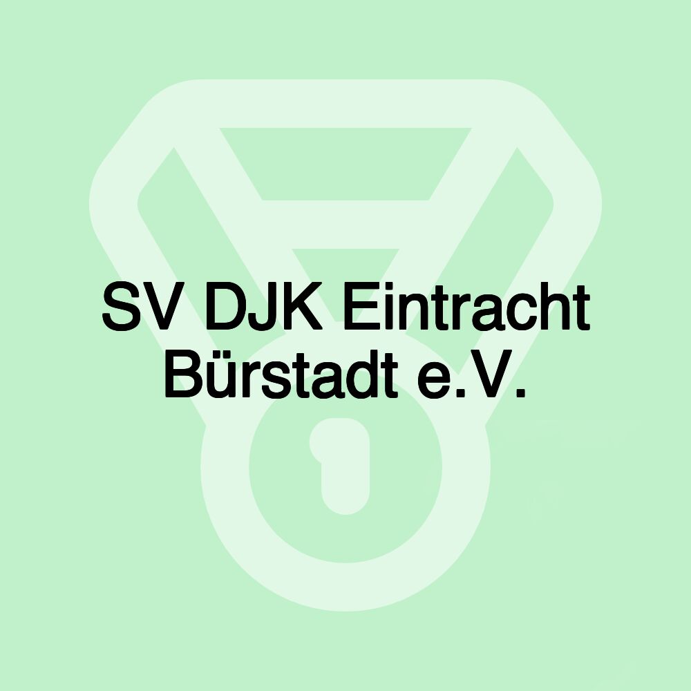 SV DJK Eintracht Bürstadt e.V.