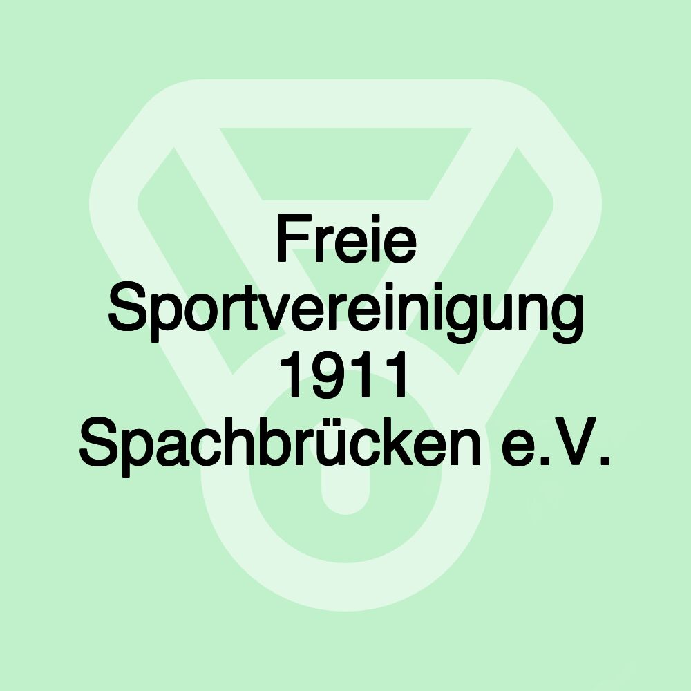 Freie Sportvereinigung 1911 Spachbrücken e.V.