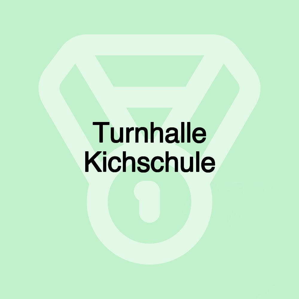 Turnhalle Kichschule