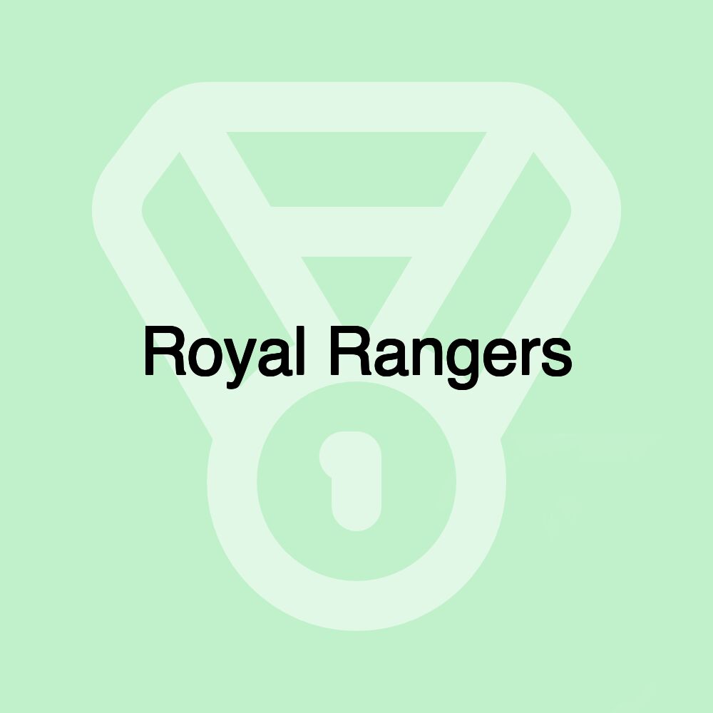 Royal Rangers Royal Rangers