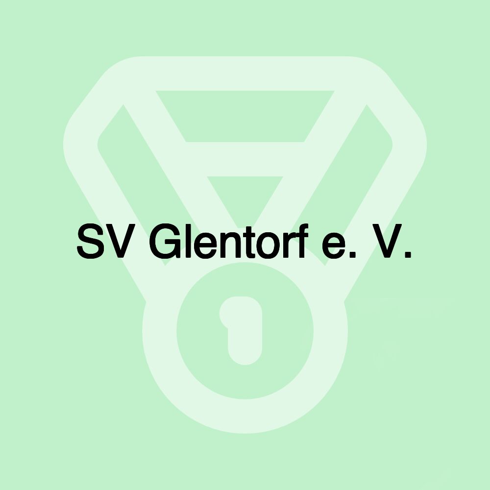 SV Glentorf e. V. SV Glentorf e. V.