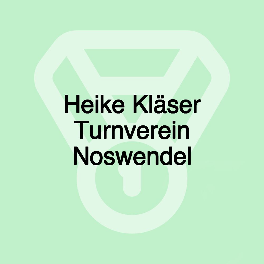 Heike Kläser Turnverein Noswendel