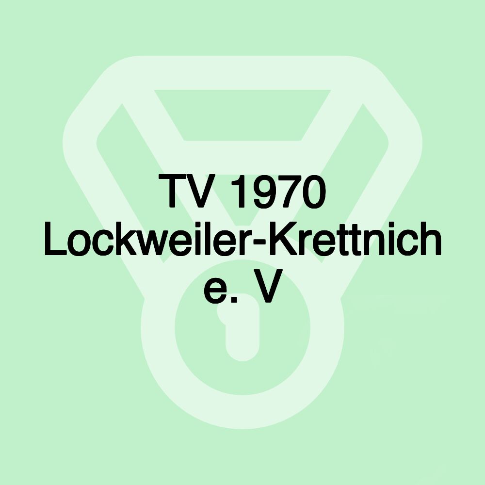 TV 1970 Lockweiler-Krettnich e. V