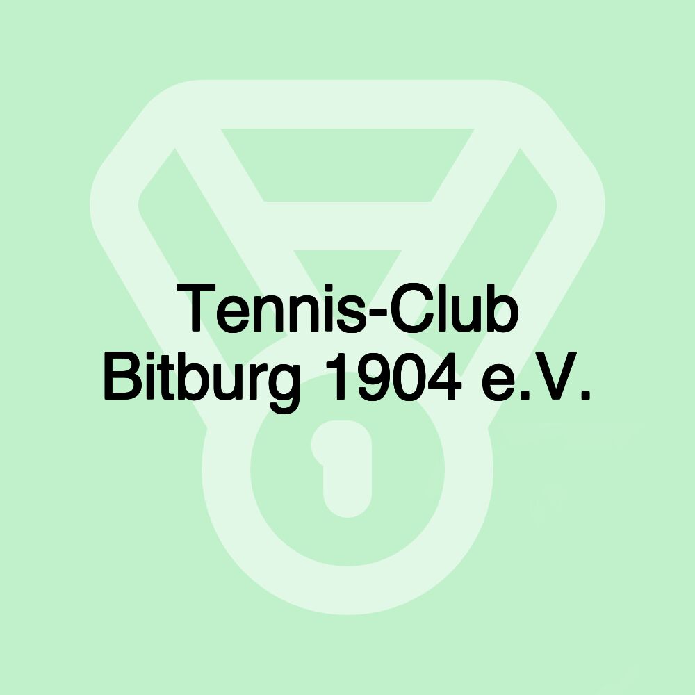Tennis-Club Bitburg 1904 e.V. Tennis-Club Bitburg 1904 e.V.