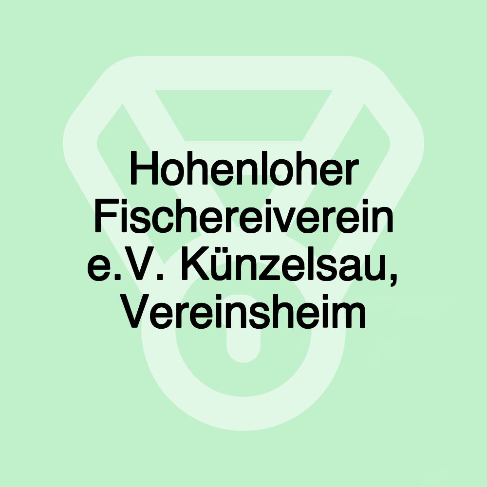 Hohenloher Fischereiverein e.V. Künzelsau, Vereinsheim