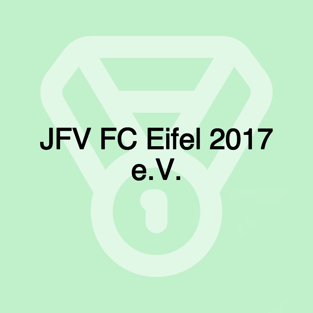 JFV FC Eifel 2017 e.V. JFV FC Eifel 2017 e.V.