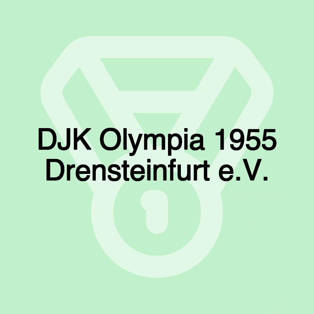 DJK Olympia 1955 Drensteinfurt e.V. DJK Olympia 1955 Drensteinfurt e.V.