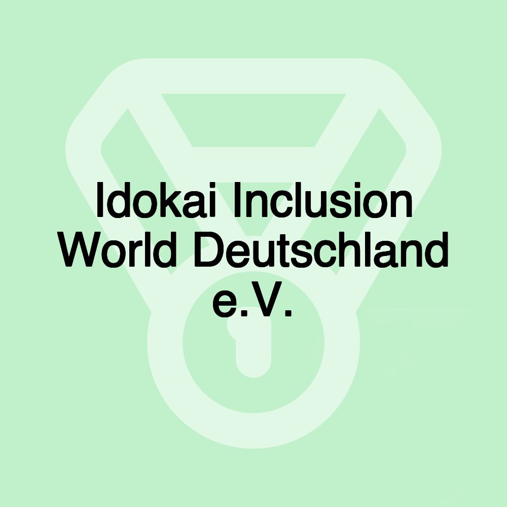 Idokai Inclusion World Deutschland e.V.