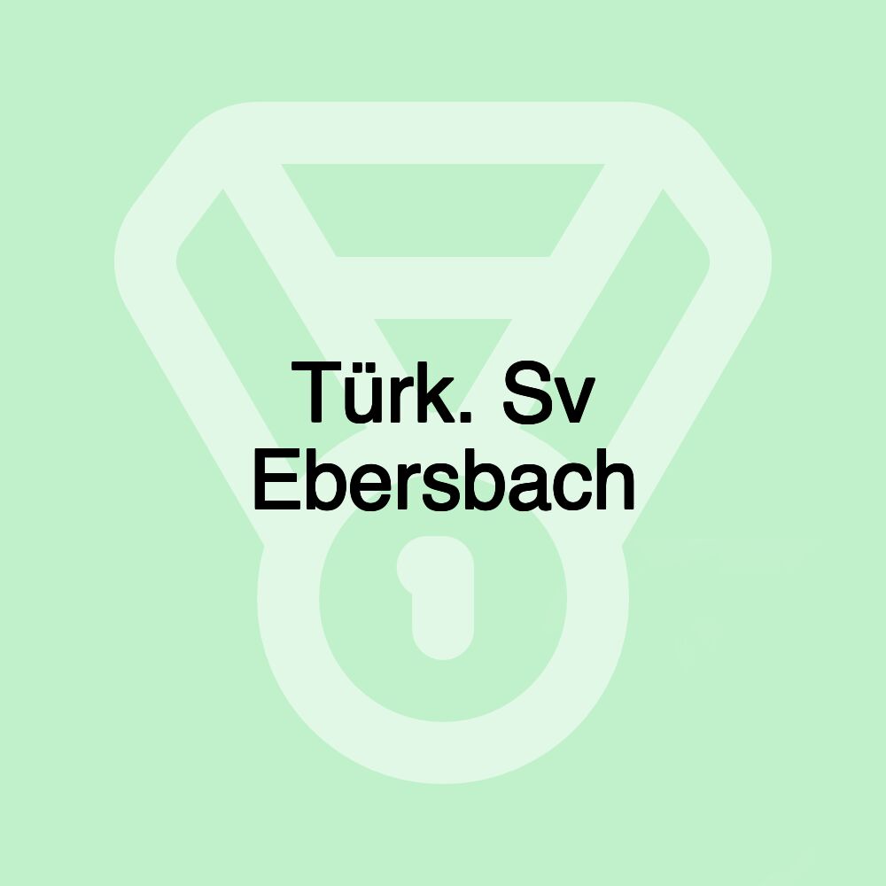 Türk. Sv Ebersbach