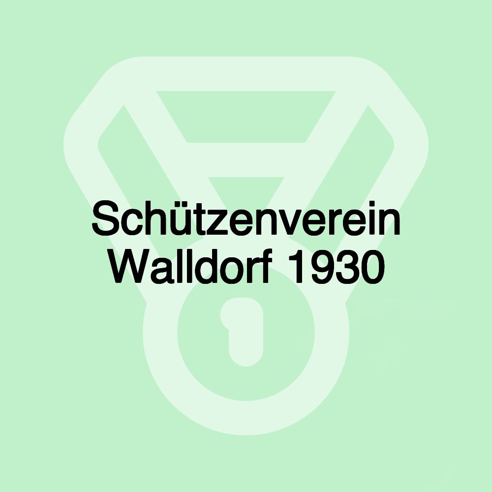Schützenverein Walldorf 1930