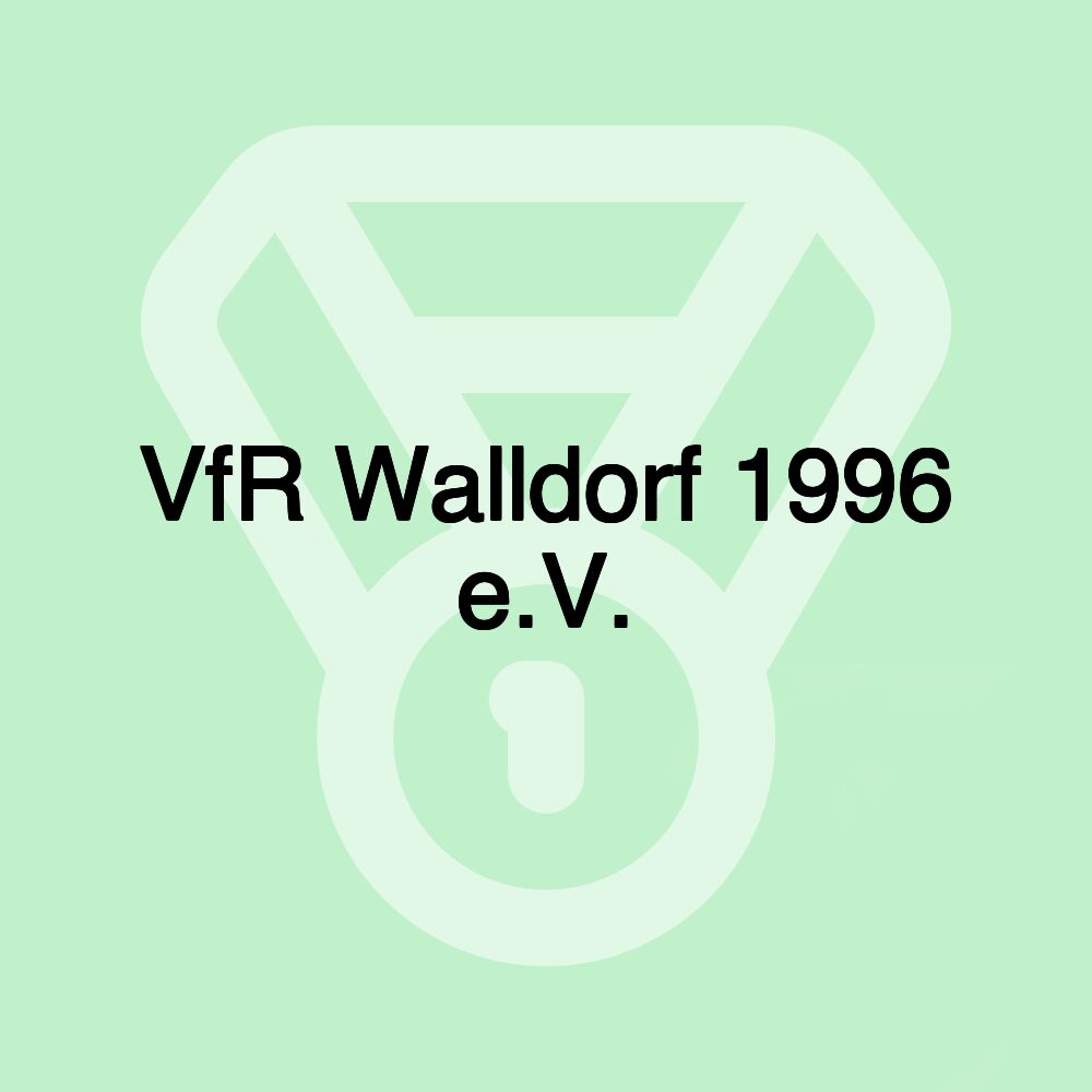VfR Walldorf 1996 e.V. VfR Walldorf 1996 e.V.