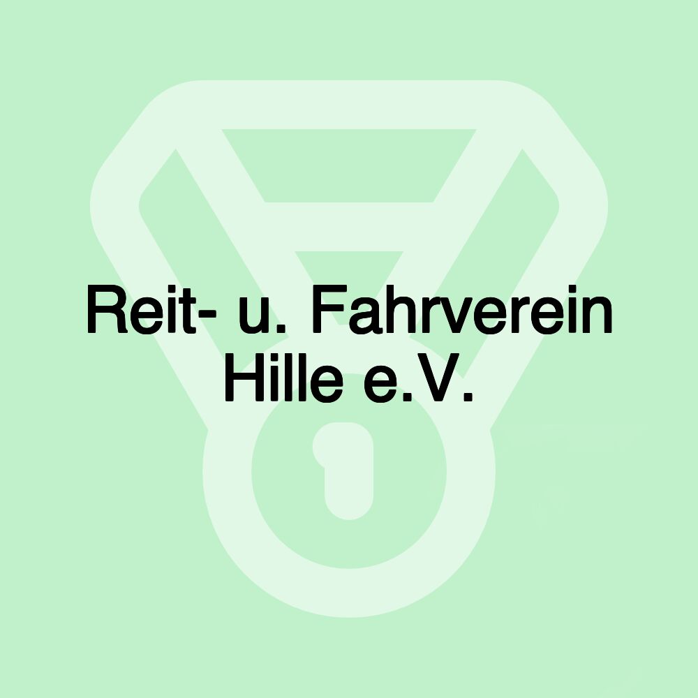 Reit- u. Fahrverein Hille e.V.