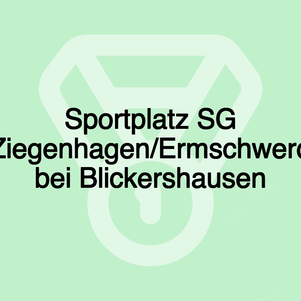 Sportplatz SG Ziegenhagen/Ermschwerd bei Blickershausen