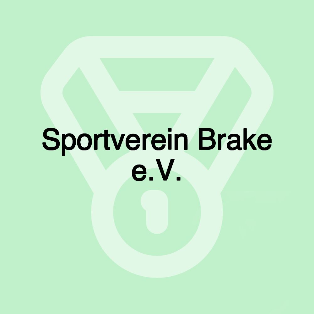 Sportverein Brake e.V. Sportverein Brake e.V.