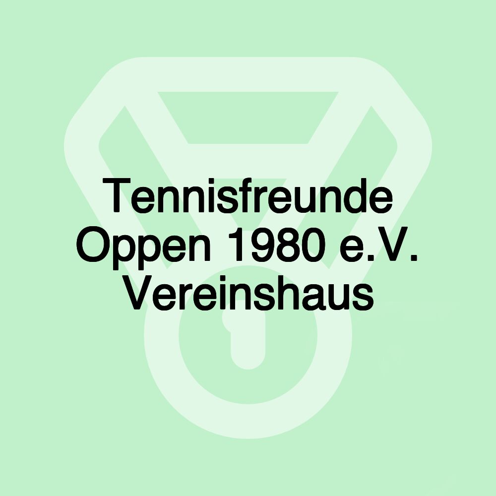 Tennisfreunde Oppen 1980 e.V. Vereinshaus Tennisfreunde Oppen 1980 e.V. Vereinshaus