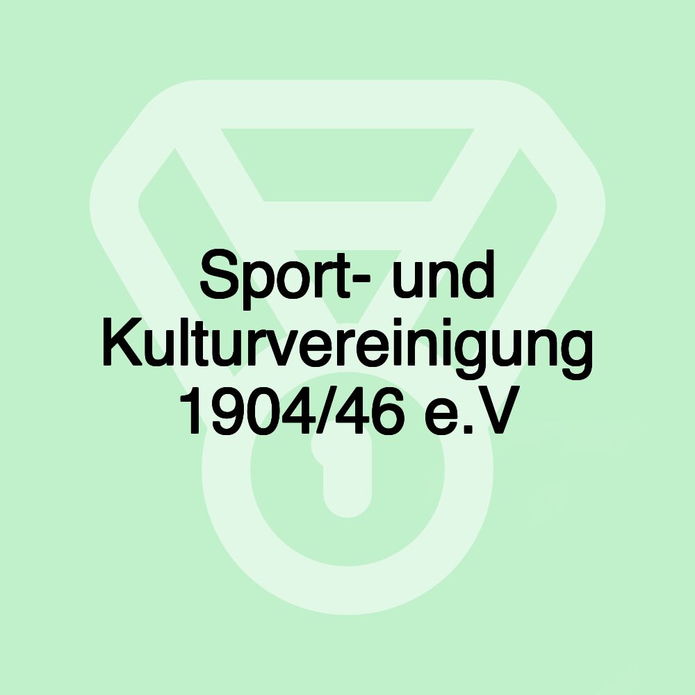 Sport- und Kulturvereinigung 1904/46 e.V