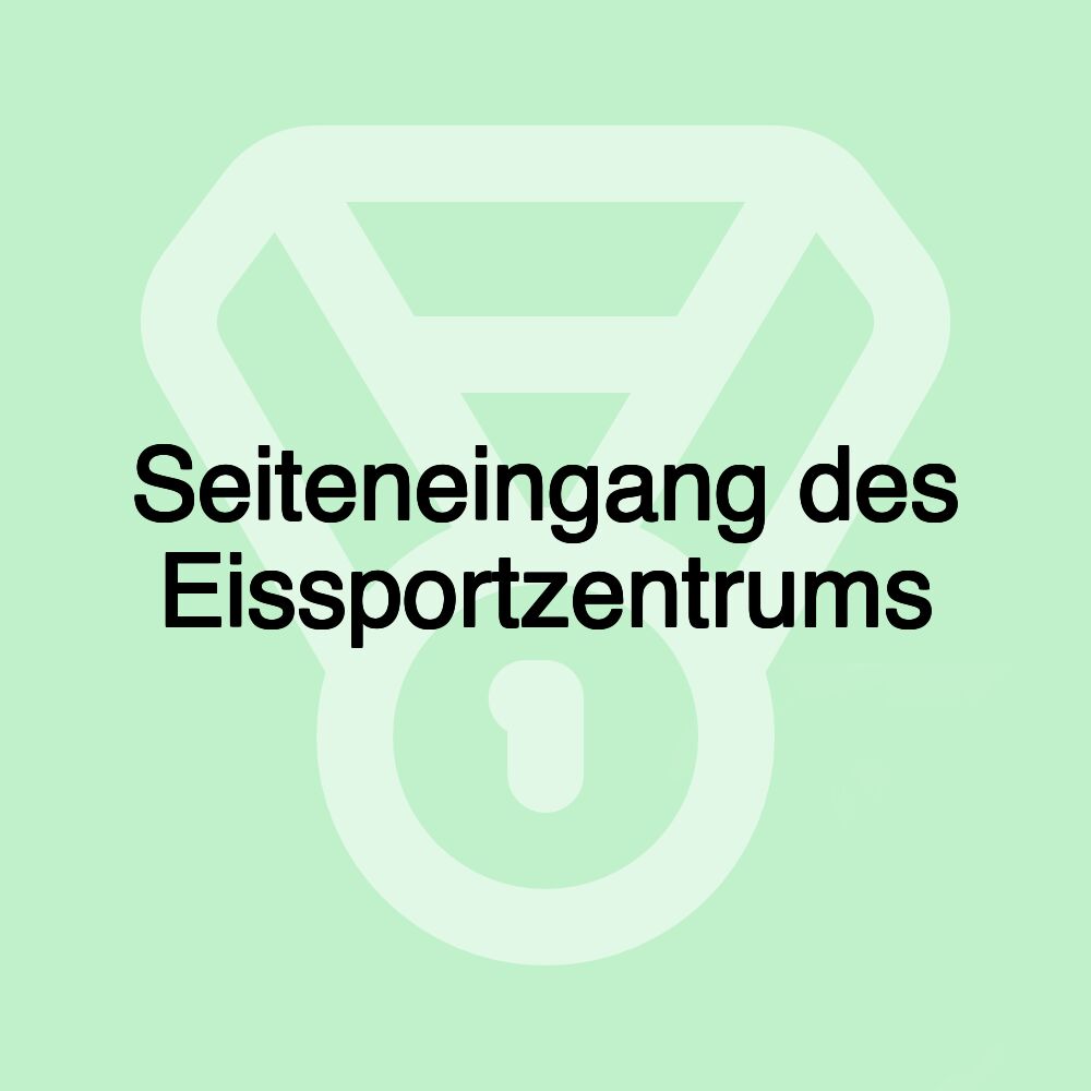 Seiteneingang des Eissportzentrums