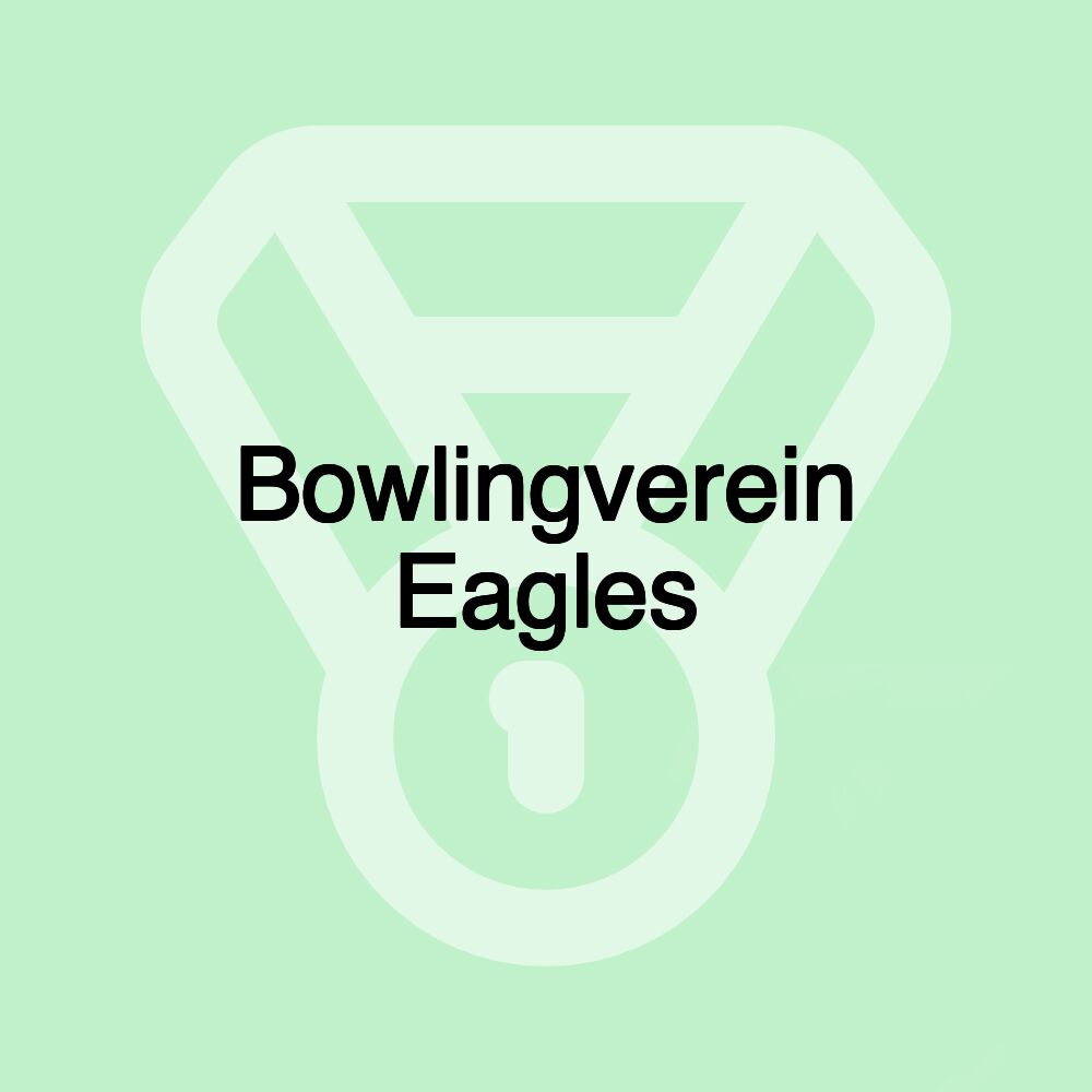 Bowlingverein Eagles
