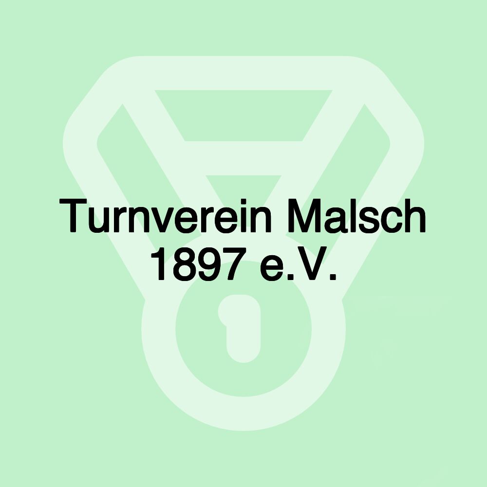 Turnverein Malsch 1897 e.V.