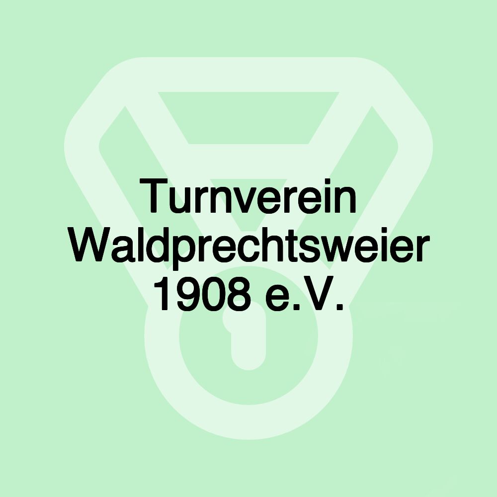 Turnverein Waldprechtsweier 1908 e.V. Turnverein Waldprechtsweier 1908 e.V.