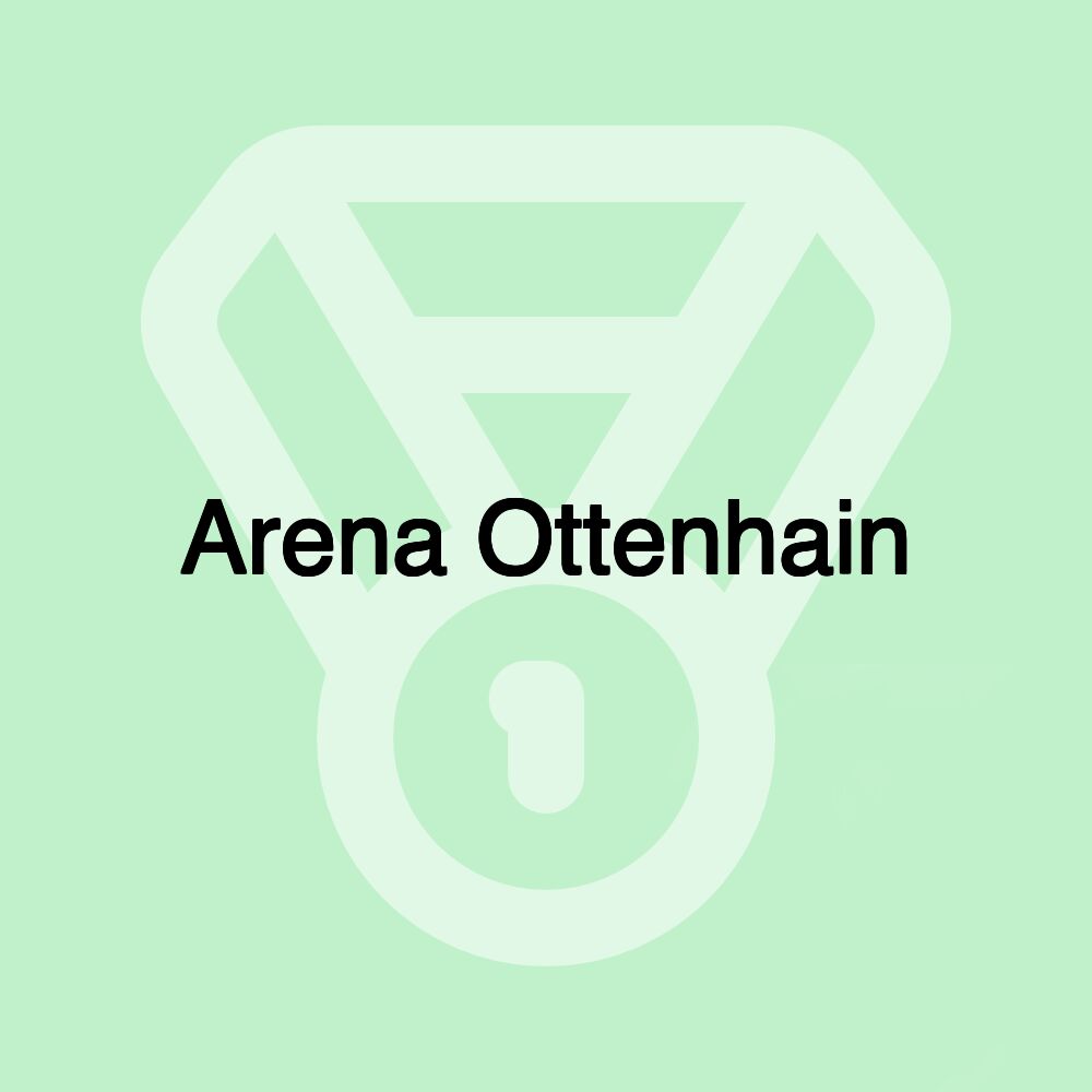 Arena Ottenhain