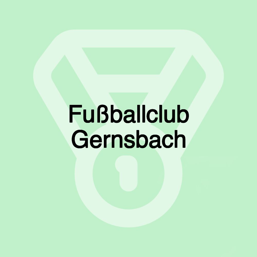 Fußballclub Gernsbach Fußballclub Gernsbach