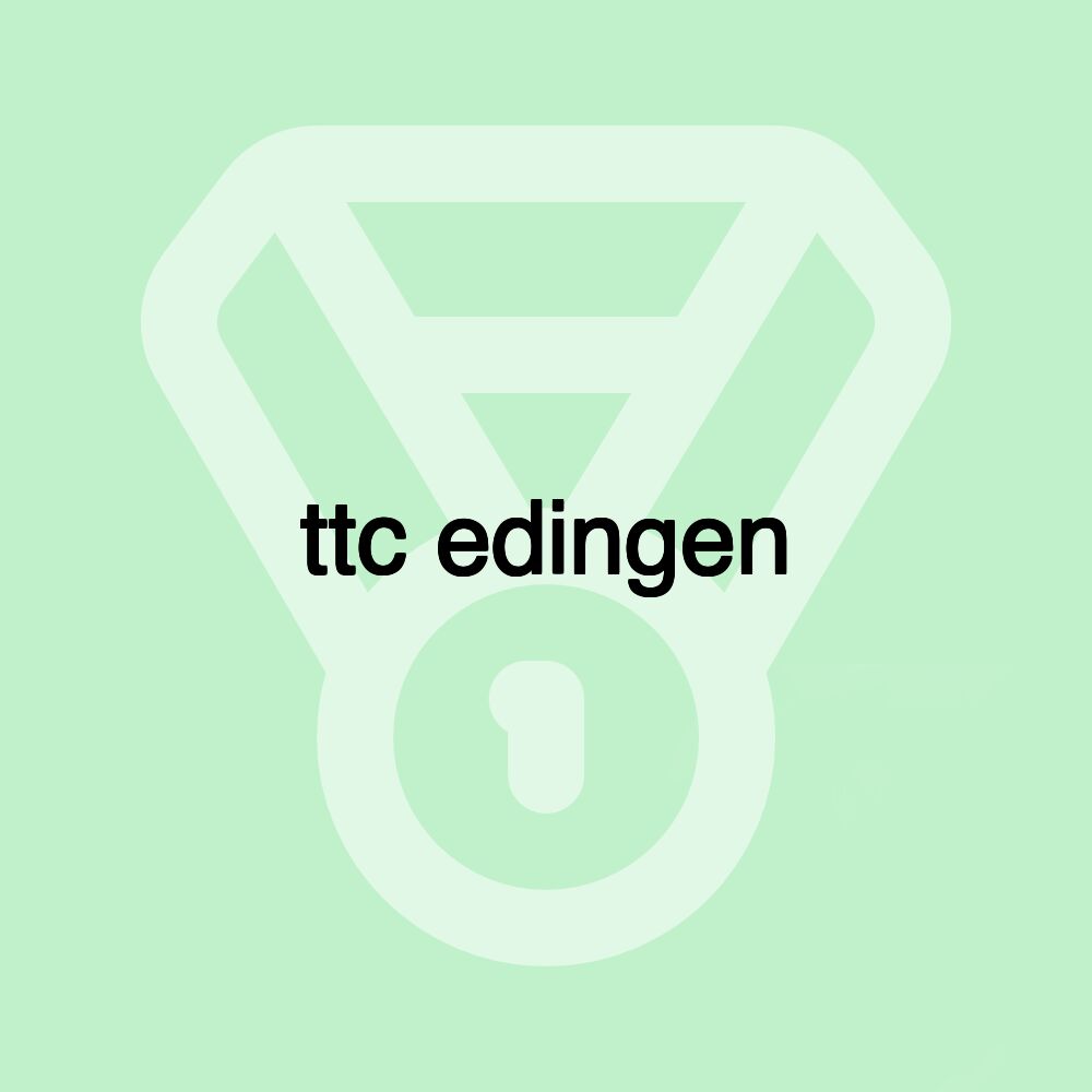 ttc edingen