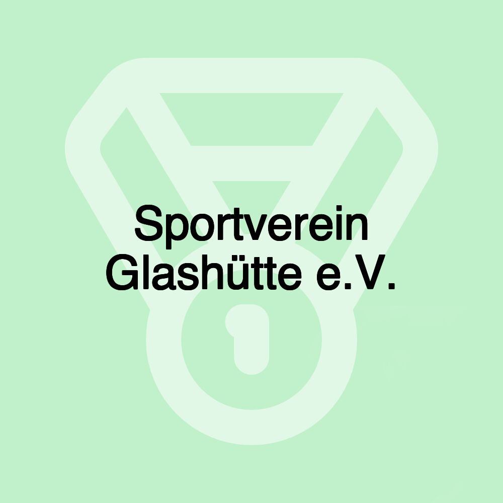 Sportverein Glashütte e.V.