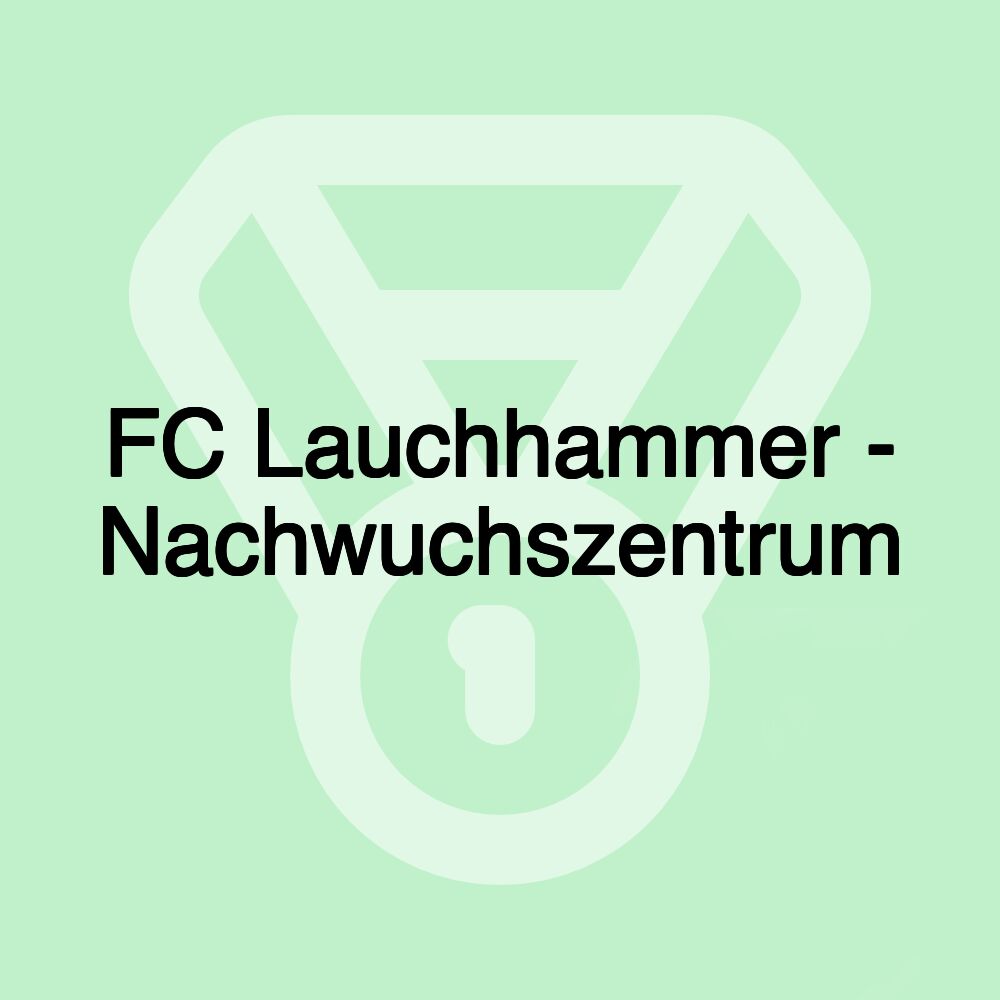 FC Lauchhammer - Nachwuchszentrum