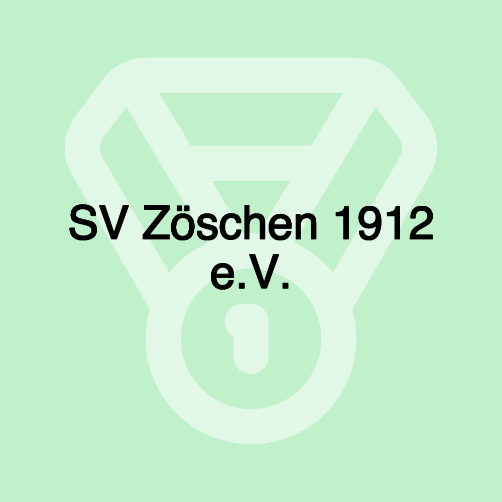 SV Zöschen 1912 e.V. SV Zöschen 1912 e.V.