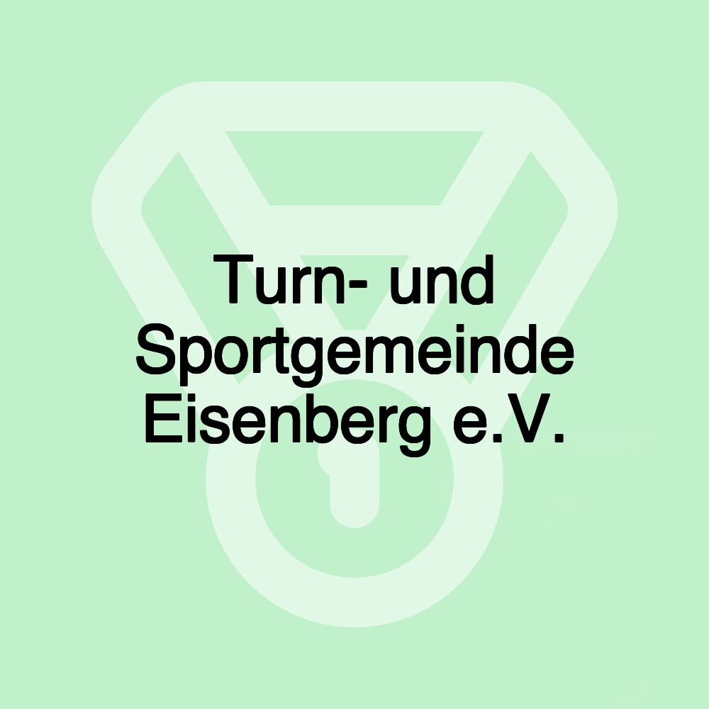 Turn- und Sportgemeinde Eisenberg e.V.