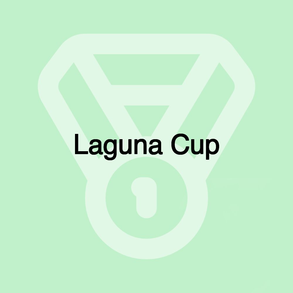 Laguna Cup Laguna Cup